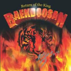 Baekdoosan : Return of the King